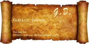 Gubicz Dénes névjegykártya